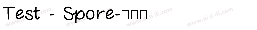 Test - Spore字体转换
